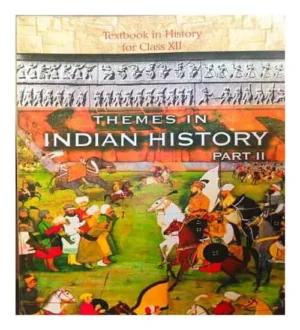 Ncert History Class 12 Themes In Indian History Part 2 (II) Textbook
