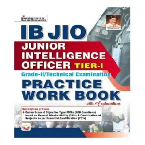 Kiran Junior Intelligence Officer | IB JIO Tier 1 Grade 2 Technical Exam | Practice Work Book | English Medium
