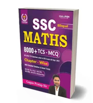 Champion Publication SSC Maths Chapterwise 8000+ TCS MCQ Bilingual Book By Gagan Pratap Sir
