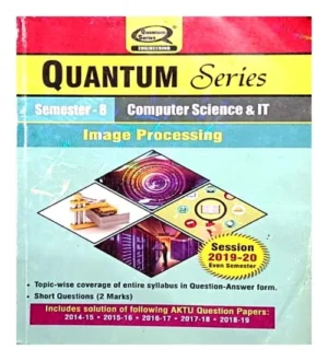 Quantum Series Image Processing Computer Science And IT AKTU B Tech Semester 8