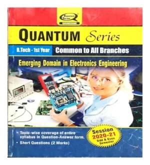 Quantum Series Emerging Domain In Electronics Engineering Common To All Branches AKTU B tech 1st Year