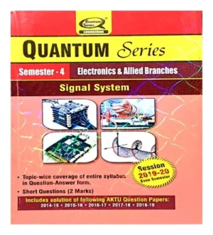 Quantum Series Signal System Electronics And Allied Branches AKTU B Tech Semester 4