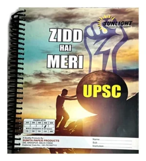 UPSC Civil Services Zidd Hai Meri Special Study Writing Notebook Sunlight UPSC IAS Civil Services Exam Note Book