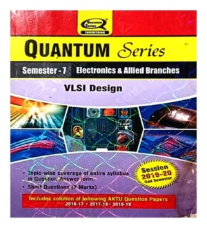 Quantum Series VLSI Design Electronics And Allied Branches AKTU B Tech Semester 7
