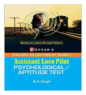Upkar RRB ALP 2024 Exam Psychological Aptitude Test Book Assistant Loco Pilot English Medium By B K Singh