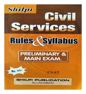 Shilpi Civil Services IAS Rules and Syllabus CSAT Preliminary and Main Exam English Medium