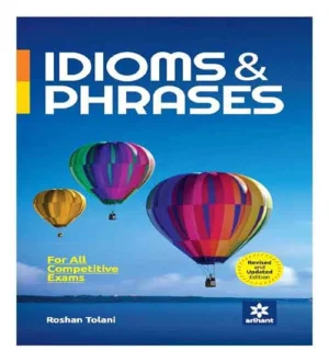 Arihant Idioms and Phrases Book Revised and Updated Edition By Roshan Tolani for All Competitive Exams