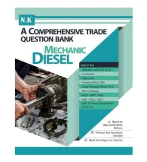 NK Mechanic Diesel Trade Comprehensive Question Bank English Medium for RRB ALP and Technician NTPC and Other Exams