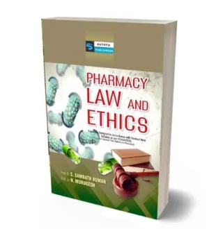 Sathya Pharmacy Law And Ethics for 2nd Year Diploma in Pharmacy By S Sambath Kumar and N Murugesh