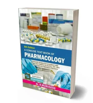 Sathya Pharmacology Diploma in Pharmacy 2nd Year A Concise Textbook New Syllabus ER 2021 By Dr N Murugesh