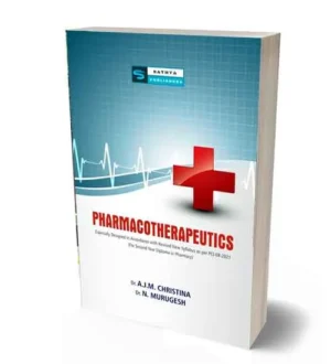 Sathya Pharmacotherapeutics 2nd Year Diploma in Pharmacy New Syllabus ER 2021 By Dr AJM CHristina and Dr N Murugesh