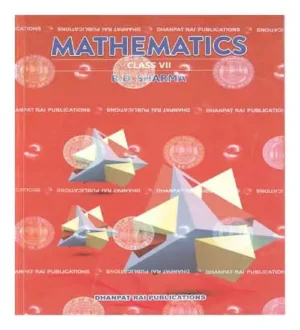 R D Sharma Mathematics Class 7 CBSE Examination 2023 24 By Dhanpat Rai Publications