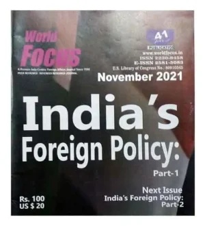 World Focus English November 2021 India`s Foreign Policy Part 1 Monthly Magazine