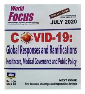 World Focus English July 2020 Covid 19 Monthly Magazine