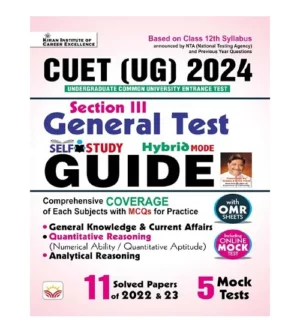 Kiran NTA CUET UG 2024 Exam General Test Section 3 Study Guide with 11 Solved Papers and 5 Practice Sets English Medium