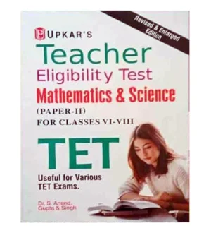 Upkar Teacher Eligibility Test TET 2024 Mathematics and Science Teacher Paper 2 Class 6 to 8 Exam Guide Book English Medium