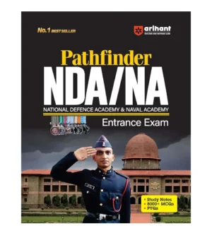 Arihant Pathfinder NDA NA 2024 Entrance Exam Complete Study Guide Book 8000+ MCQs with PYQs English Medium