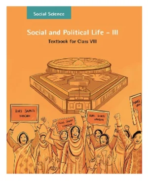 NCERT Class 8 Social Science Social And Political Life 3 Textbook In English Medium