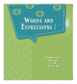 NCERT Class 9 Words And Expressions 1 Workbook In English