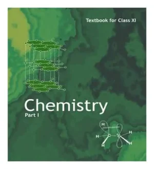 NCERT Class 11 Chemistry Part 1 Textbook In English