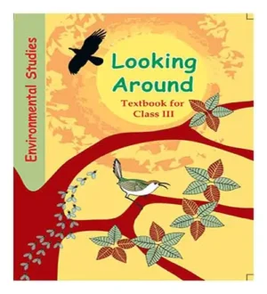 NCERT Class 3 Looking Around Environmental Studies Textbook In English Medium