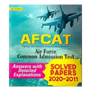 Prabhat AFCAT Air Force Common Admission Test Flying Technical and Ground Duty Branch Solved Papers 2020-2011 in English