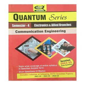 Quantum Series Communication Engineering 2025 BEC 401 AKTU B.Tech Semester 4 Session 2024-25