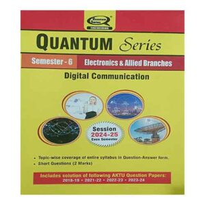 Quantum Series Digital Communication 2025 AKTU B.Tech Semester 6 KEC 601 Session 2024-25