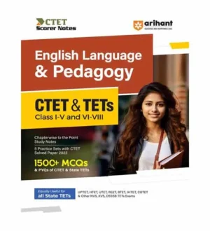 Arihant CTET and TET 2024 English Language and Pedagogy Chapterwise to the Point Study Notes for Primary and Junior Level Class 1 to 5 and 6 to 8 Exam