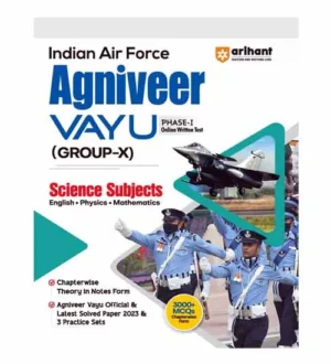 Arihant Indian Air Force Agniveer Vayu Group X 2024 Science Subjects Phase 1 Exam Guide With Solved Papers and Practice Sets English Medium