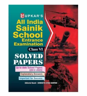 Upkar All India Sainik School 2024 Class 6 Entrance Exam Previous Years Solved Papers Book 2023-2012 English Medium