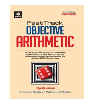 Arihant Fast Track Objective Arithmetic For RBI SBI IBPS PO CDS IAS CSAT CSAT CMAT Book By Rajesh Verma in English