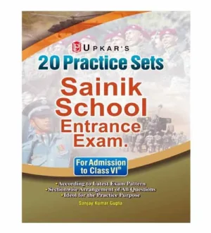 Upkar Sainik School Entrance Exam 2024-2025 Class 6th 20 Practice Sets Book English Medium