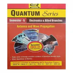 Quantum Series Antenna And Wave Propagation 2024 AKTU B.Tech Semester 6 KEC-603 Session 2024