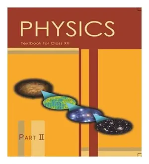 NCERT Physics Class 12 Part 2 Textbook In English Medium