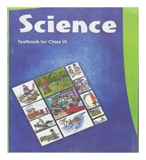 NCERT Class 6 Science Textbook In English Medium