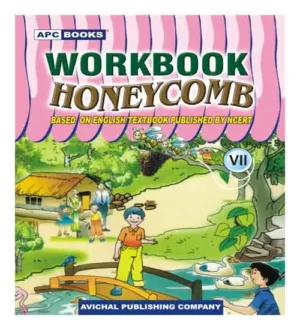 APC Class 7 Honeycomb Workbook Based On NCERT English Textbook