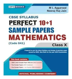 APC CBSE Syllabus Perfect 10+1 Sample Papers Mathematics Class X Code 041 For 2024 Examination