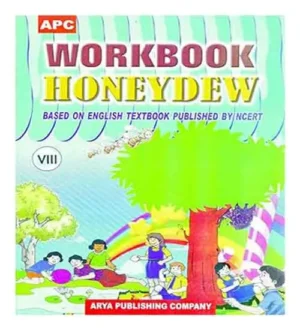 APC Class 8 Workbook Honeydew Based On NCERT English Textbook