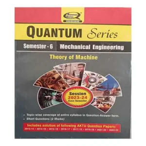 Quantum Series Theory of Machine 2024 KME 603 AKTU B.Tech Semester 6 Session 2024