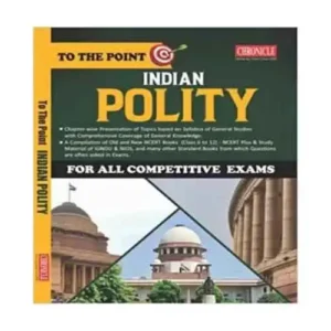 Chronicle To The Point Indian Polity For All Competitive Exam Book In English