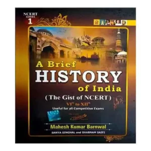 Cosmos A Brief History Of India The Gist Of NCERT VI-XII Useful For All Competitive Exams By Mahesh Kumar Barnwal In English