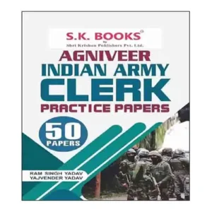 SK Agniveer Indian Army Clerk Practice Sets 50 Paper In English By Ram Singh Yadav
