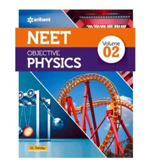 Arihant NEET Exam 2024 Objective Physics Volume 2 Book English Medium By DC Pandey