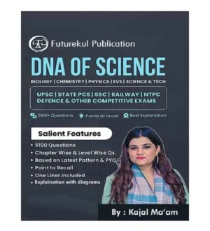 Futurekul Publication DNA Of Science Book By Kajal Sihag Biology Chemistry Physics EVS Science and Technology English Medium For All Competitive Exams