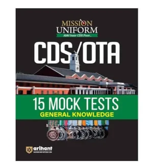 Arihant CDS and OTA 2024 Exam General Knowledge 15 Mock Tests Book English Medium Mission Uniform