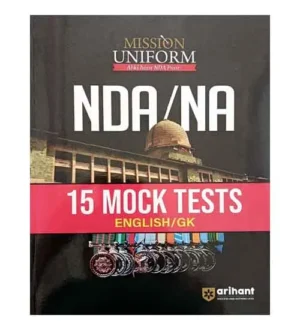Arihant NDA NA 2024 Exam English and GK 15 Mock Tests Book English Medium Mission Uniform