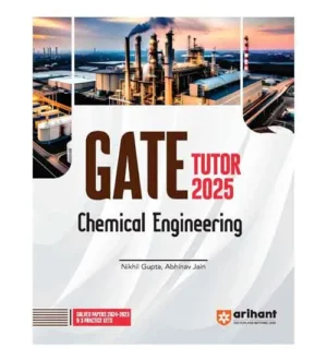 Arihant GATE Tutor 2025 Chemical Engineering Guide With 3 Practice Sets and Solved Papers Book English Medium By Nikhil Gupta