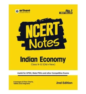 Arihant Indian Economy NCERT Notes Class 9 to 12 Old and New 2nd Edition Book English Medium for All Competitive Exams