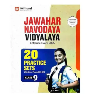 Arihant Jawahar Navodaya Vidyalaya 2025 Class 9 Entrance Exam 20 Practice Sets With Solved Papers 2024-2018 Book English Medium